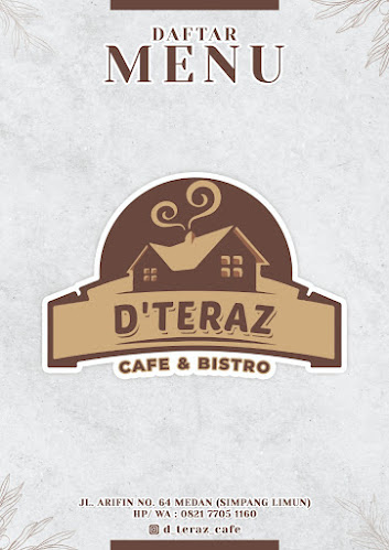 D'Teraz Cafe and Bistro - Gastronomi dan perhotelan