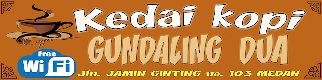 Gundaling Dua Kedai Kopi - Kota Medan